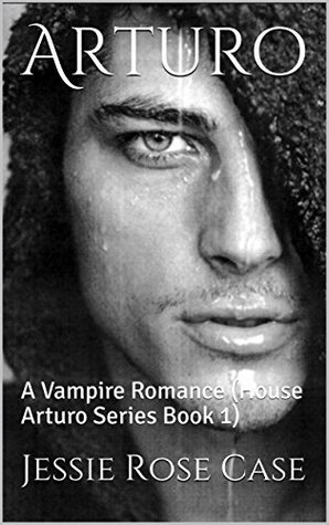 Arturo (House Arturo #1)