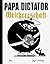 Papa Dictator – Weltherrschaft by Michael Beyer