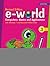 e-world 3 : Computers basics & applications for CBSE Class 3