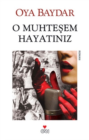O Muhteşem Hayatınız
