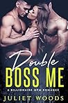 Double Boss Me