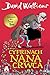 Cyfrinach Nana Crwca by David Walliams