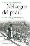 Nel segno dei padri: La storia di Guglielmina e Peter (Italian Edition) Nel segno dei padri: La storia di Guglielmina e Peter (Italian Edition)