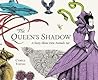 The Queen's Shadow by Cybèle Young