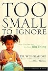 Too Small to Igno...