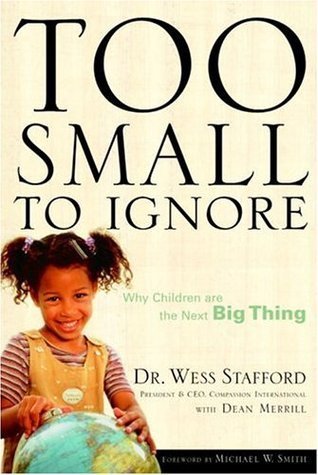 Too Small to Ignore: Why Children Are the Next Big Thing (Paperback)