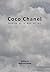 Coco Chanel: Fashion as a way of Art