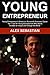 Young Entrepreneur: Young E...