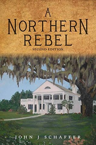 A Northern Rebel (Kindle Edition)