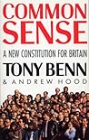 Common Sense: New Constitution for Britain