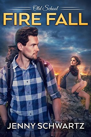Fire Fall (Old School, #4)