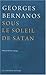 Sous le soleil de Satan by Georges Bernanos