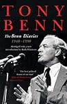 Book cover for The Benn Diaries, 1940-1990