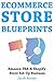 E-commerce Store Blueprints by Jacob Arroyo