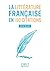 Petit Livre de - La littérature française en 150 citations (L... by Sylvie Brunet