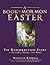 A Book of Mormon Easter: The Resurrection Story in Picture, Verse, and Song