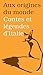 Contes et légendes d'Italie