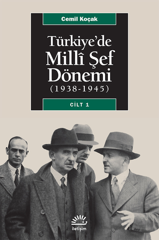 Türkiye'de Milli Şef Dönemi 1 (1938-1945)