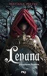 Levana by Marissa Meyer