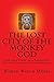 The Lost City of the Monkey God: The True Story of a Forgotten Ancient Civilization in Honduras