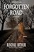 Forgotten Road by Randall Arthur