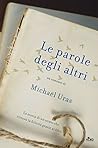Le parole degli altri by Michaël Uras