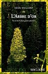 L'Arbre d'or: Vie...