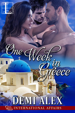 One Week in Greece (International Affairs #3)
