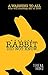 WHAT THE RABBIT DID NOT KNOW: A warning to all those who will someday fall in love (Tekena Ikoko Book 3)