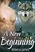 A New Beginning (Cascade Ci...