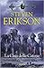 La casa delle catene (The Malazan Book of the Fallen, #4)