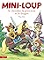 Mini-Loup, le chevalier, la...