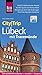 Reise Know-How CityTrip Lübeck mit Travemünde: Reiseführer mit Stadtplan und kostenloser Web-App (German Edition)