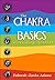 Chakra Basics Workshop Booklet: A resource to accompany the Chakra Basics Workshop