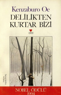 Delilikten Kurtar Bizi
