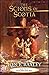 The Scions of Scotia (The S...