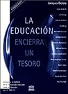 La Educación Encierra Un Tesoro: Compendio