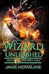 Wizard Unleashed (Witchy World #3) Wizard Unleashed (Witchy World #3)