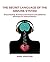 The Secret Language of The Immune System: Sound Healing, Brainwave Entrainment and Subliminal Messages for Immune Balance