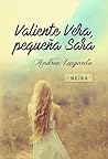 Valiente Vera, pequeña Sara by Neïra