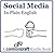 Social Media in Plain English by Lee LeFever