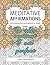 Meditative Affirmations (Lo...