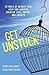 Get Unstuck: 10 Tools of Wisdom that Help You Achieve Greater Love, Energy and Growth