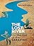 The Lost River by Michel Danino