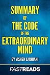 Book cover for Summary of Code of the Extraordinary Mind: Includes Key Takeaways & Analysis