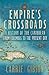 Empire's Crossroads: The Caribbean From Columbus to the Present Day
