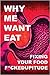 Why Me Want Eat by Krista Scott-Dixon