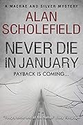 Never Die in January