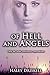 Of Hell and Angels by Haley Bragg