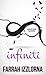 Infiniti by Farrah Izzlorna